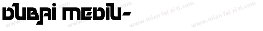 Dubai Mediu字体转换